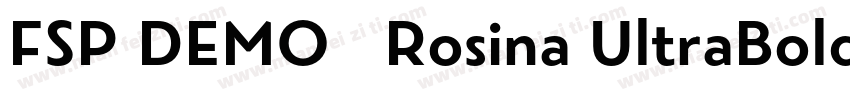 FSP DEMO   Rosina UltraBold Regular字体转换